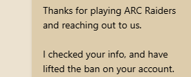 【ARC Raiders】アカウント乗っ取りで永久BANされたプレイヤー、異議申し立てで無事解除